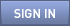 Sign In